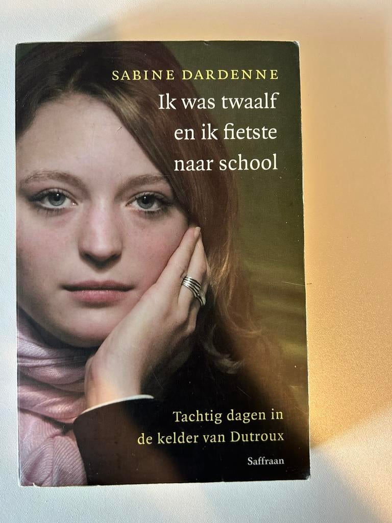 ‘Ik was twaalf en fietste naar school’ van Sabine Dardenne, Ophalen of Verzenden, Gelezen, Sabine Dardenne