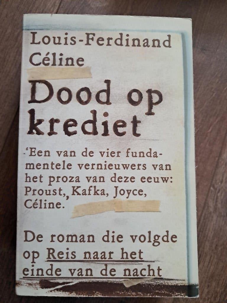 Celine: Moord op krediet - Reis naar het einde van de nacht, Ophalen of Verzenden, Gelezen, Celine, Europa overig