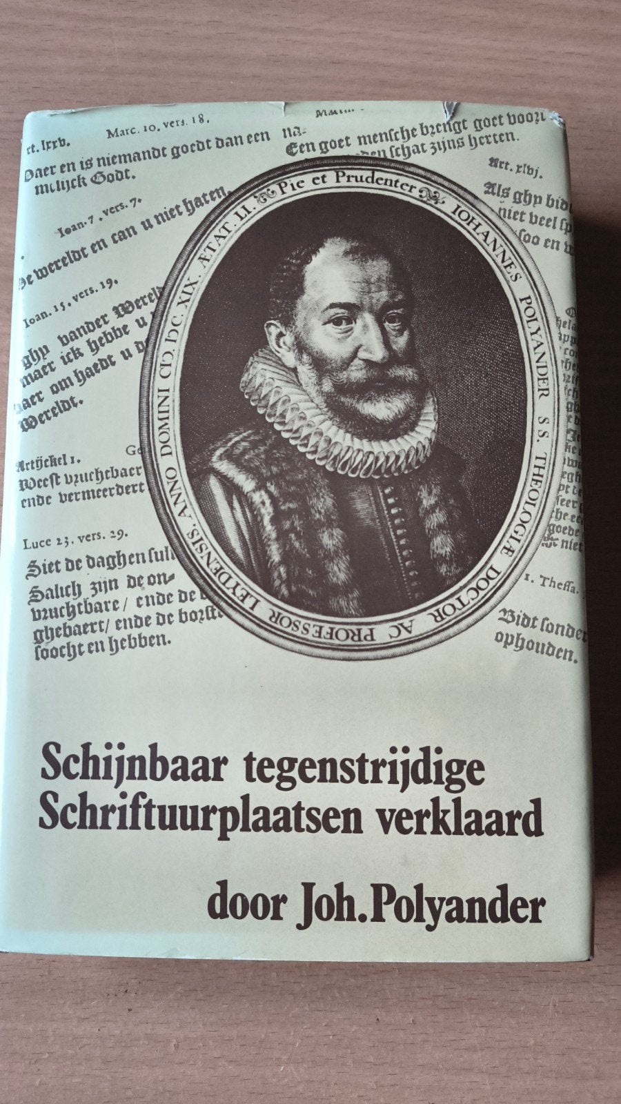 Schijnbaar tegenstrijdige schriftuurplaatsen verklaard .j Po, Christendom | Protestants, Ophalen of Verzenden, Zo goed als nieuw