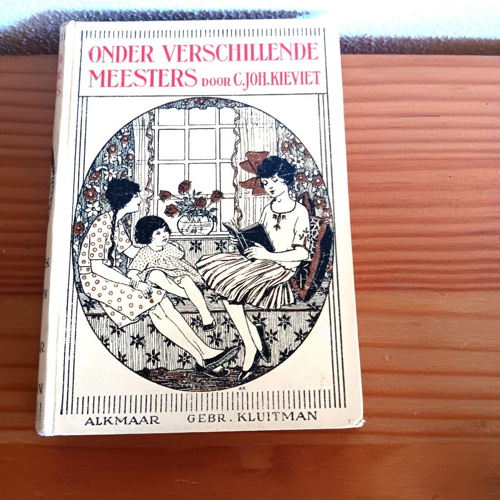 Onder Verschillende Meesters - C. Joh. Kieviet (Vierde Druk), Ophalen of Verzenden, C. Joh. Kieviet