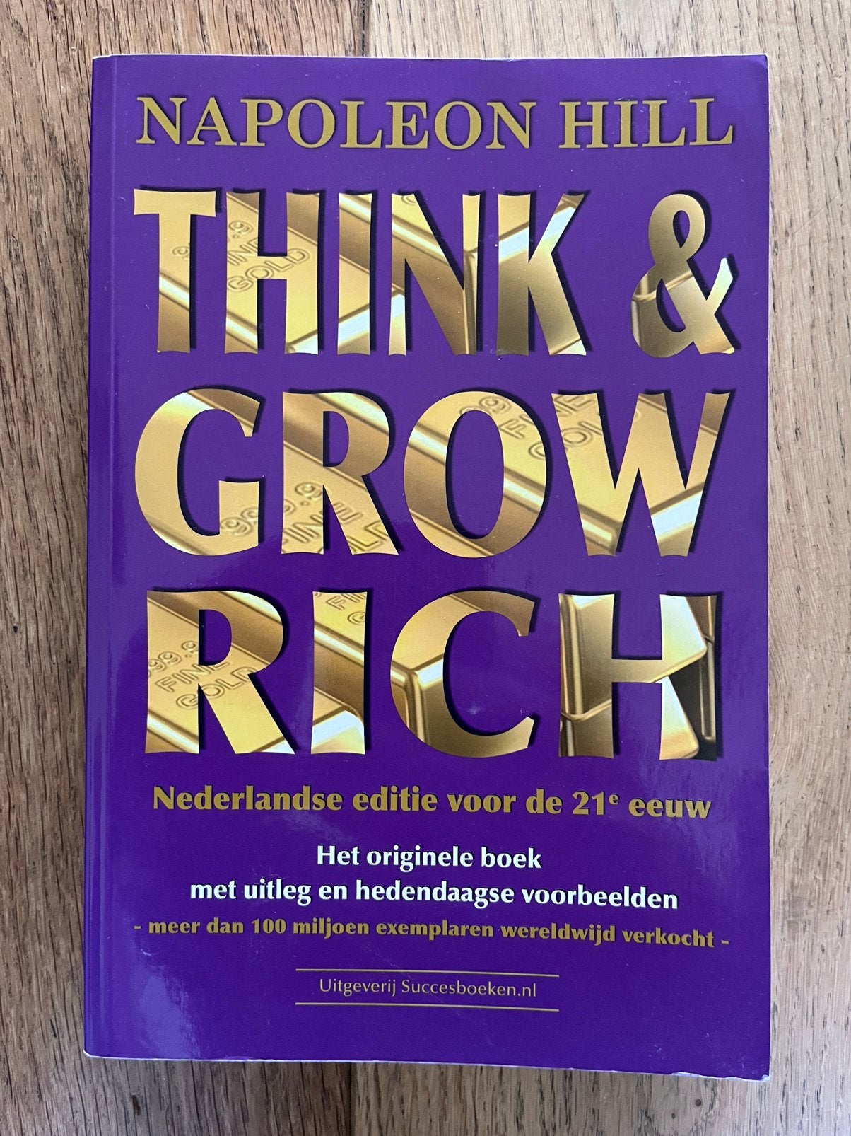 Think & Grow Rich - Napoleon Hill (Nederlandse editie), Ophalen of Verzenden, Gamma, Gelezen, Niet van toepassing