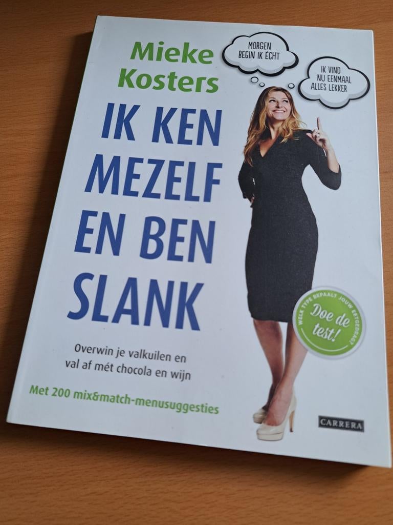 Ik Ken Mezelf En Ben Slank - Mieke Kosters, Ophalen of Verzenden, Zo goed als nieuw, Dieet en Voeding, Mieke Kosters