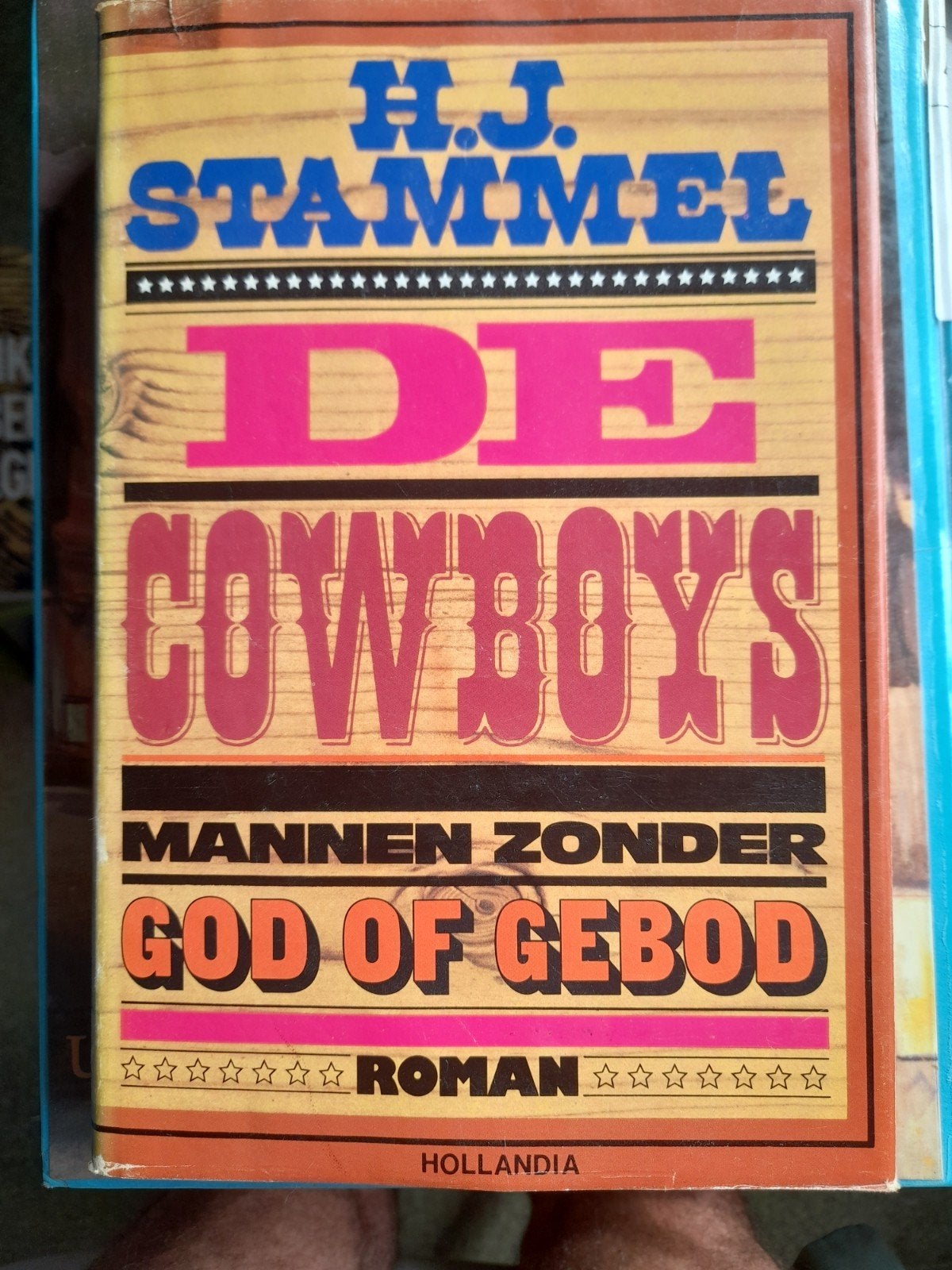 De Cowboys Stammel, Ophalen of Verzenden, Gelezen