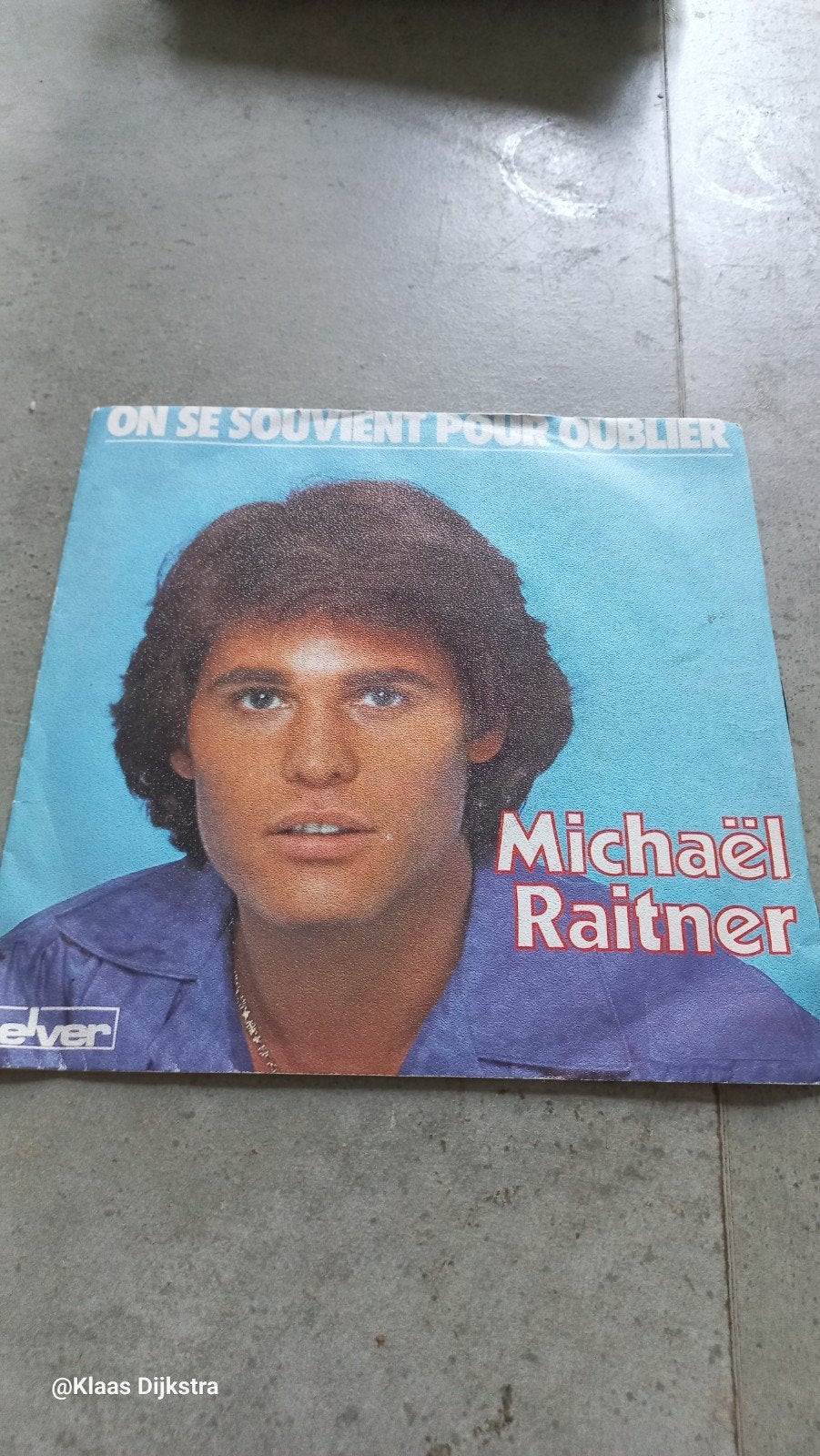 Michael Raitner - On Se Souvient Pour Oublie), Ophalen of Verzenden, Gebruikt, Schlager