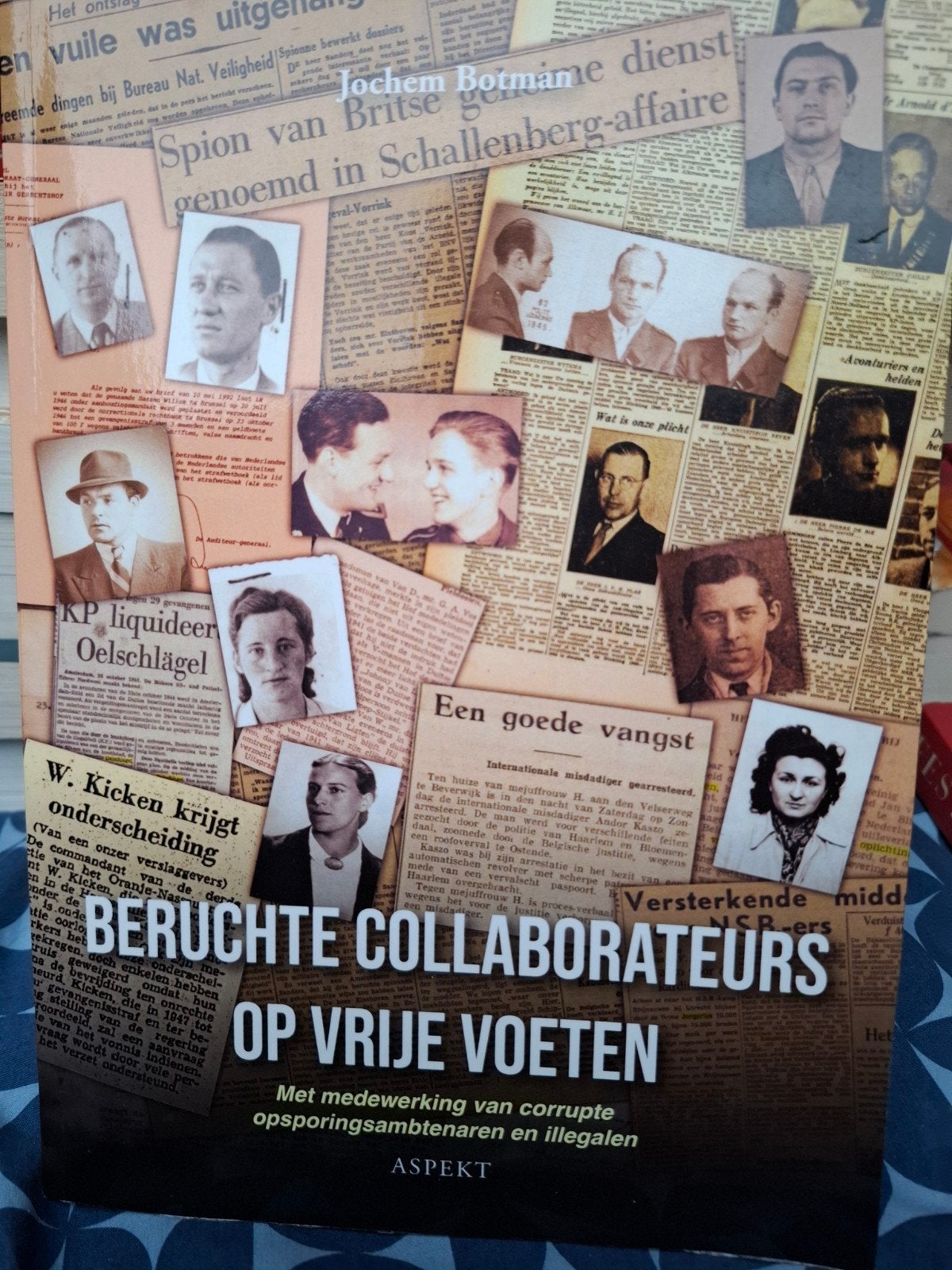 Beruchte Collaborateurs Op Vrije Voeten - Jochem Botman, Ophalen of Verzenden, 20e eeuw of later, Zo goed als nieuw, Jochem Botman