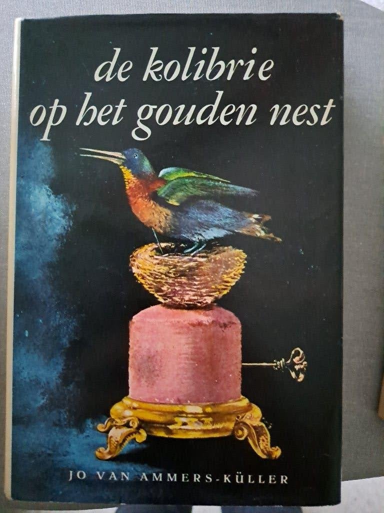 De kolibrie op het gouden nest ISBN 6291041501920, Boeken, Verzenden, Zo goed als nieuw, Jo van Ammers-Küller