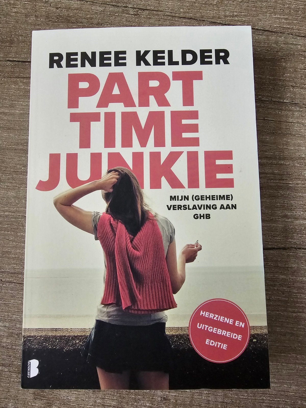 Part Time Junkie - Renee Kelder (Herziene Editie), Boeken, Ophalen of Verzenden, Gelezen, Renee Kelder