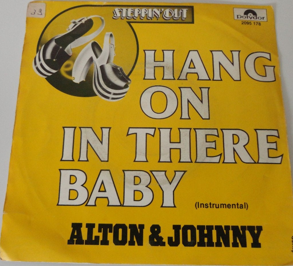Alton & Johnny > Hang on in there Baby, Gebruikt, 7 inch, Single, Ophalen of Verzenden