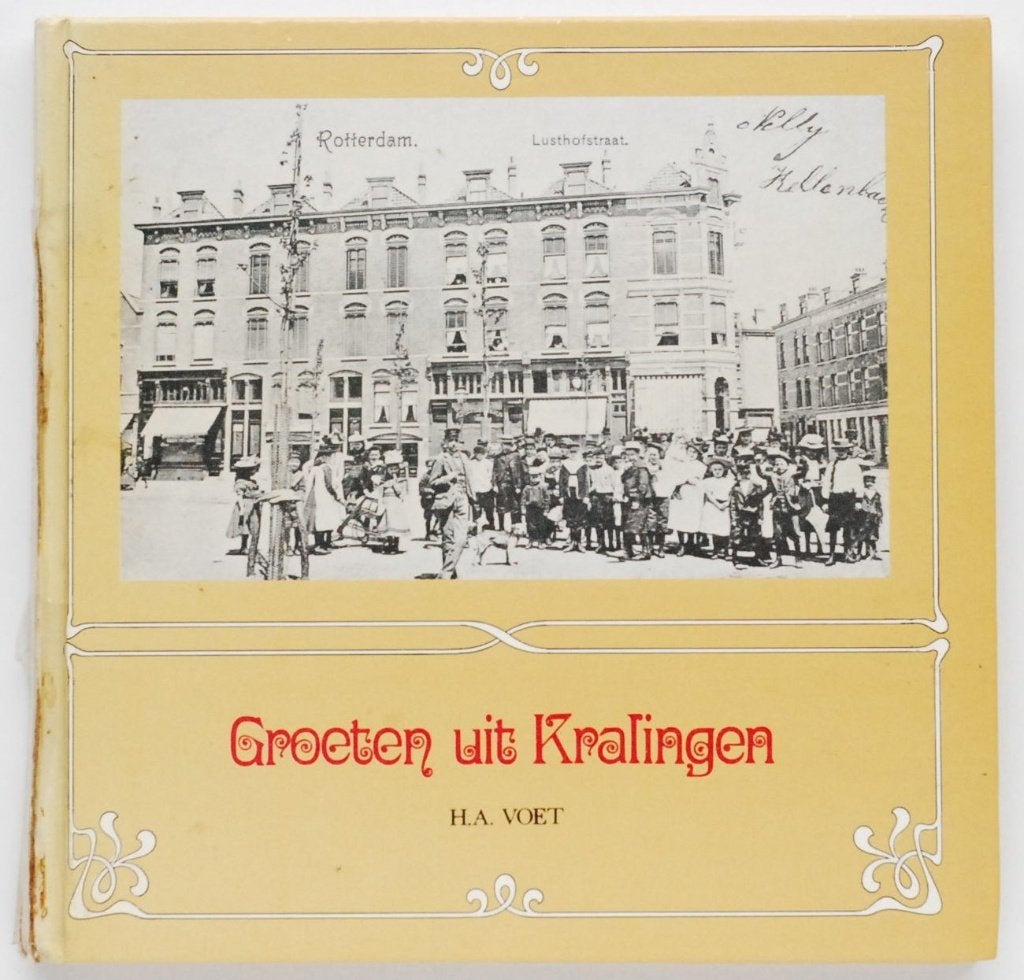 Groeten uit Kralingen (1981) Vintage boek jaren 80, Verzenden, H.A. Voet, 20e eeuw of later, Gelezen