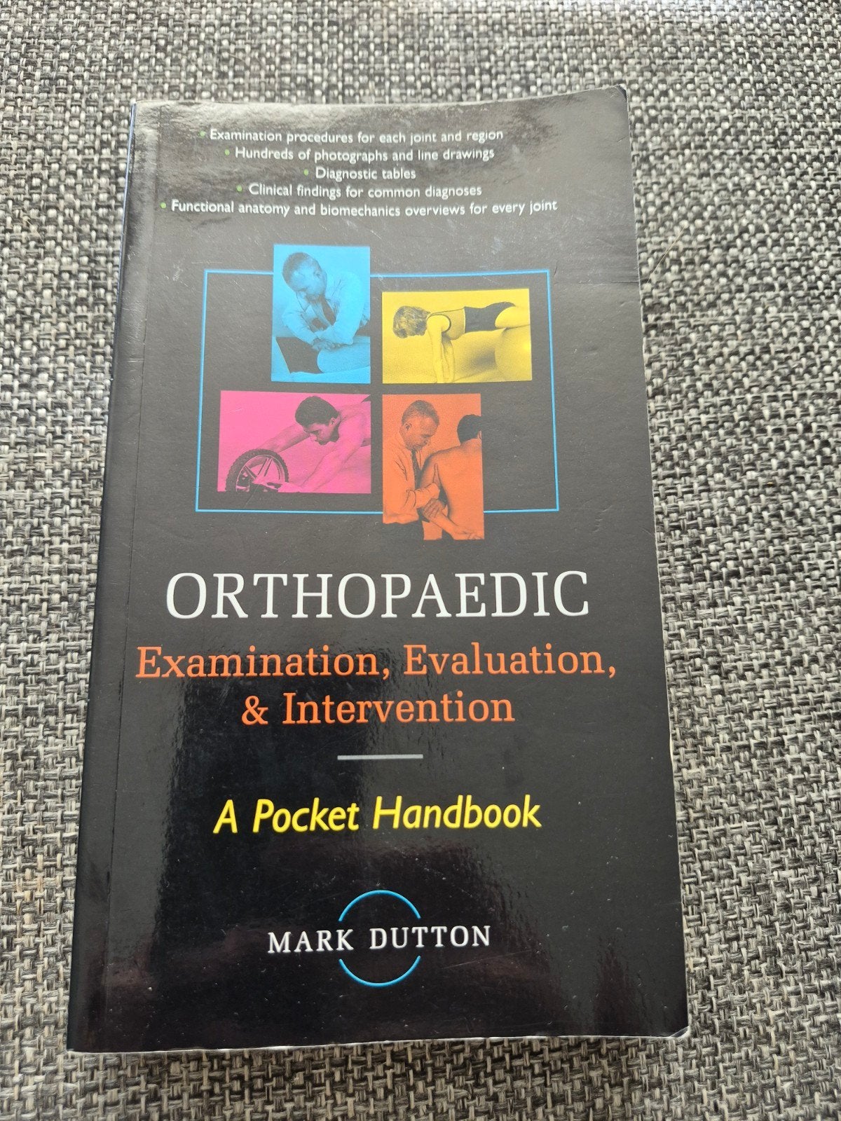 Orthopaedic Examination, Evaluation, & Intervention, Mark Dutton, Zo goed als nieuw, Beta, HBO