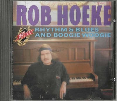 Rob Hoeke – Rhythm & Blues and Boogie Woogie 1989 CD295, Ophalen of Verzenden, Gebruikt