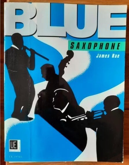James Rae:Blue Saxophone - alto or tenor saxophone and piano, Gebruikt, Saxofoon, Overige genres, Ophalen of Verzenden