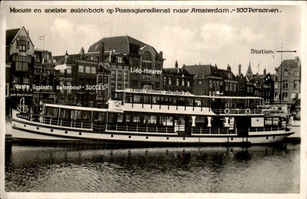 Leiden - Salonboot Succes - Lido-theater, Ophalen of Verzenden, 1920 tot 1940, Gelopen, Zuid-Holland