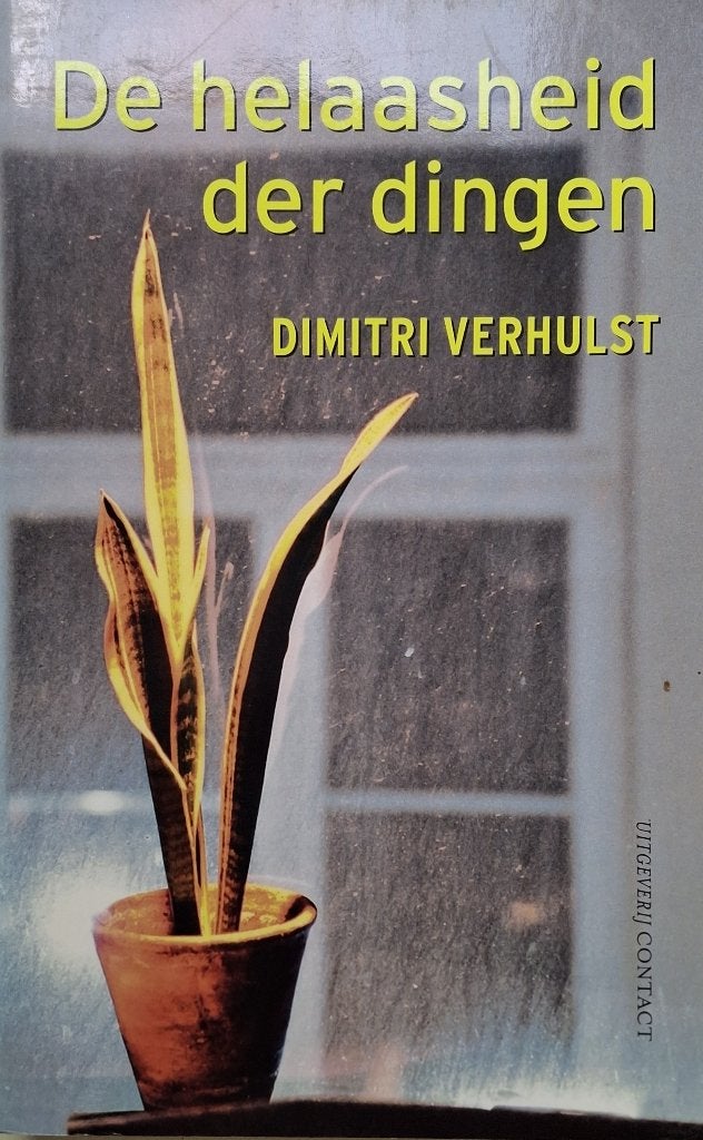 Dimitri Verhulst - De helaasheid der dingen, Ophalen of Verzenden, Zo goed als nieuw, België