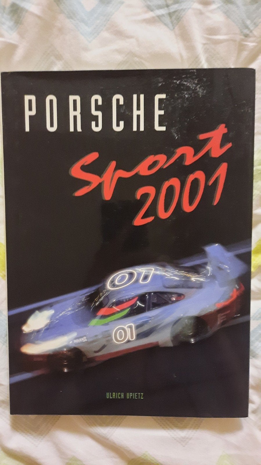 Porsche Sport 2001 - Ulrich Upietz - Boek, Ophalen of Verzenden, Zo goed als nieuw, Porsche, Ulrich Upietz