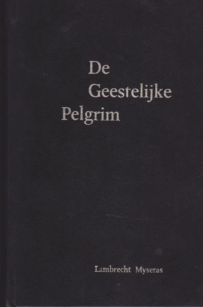 LAMBRECHT MYSERAS - DE GEESTELIJKE PELGRIM, Boeken, Ophalen of Verzenden, Gelezen