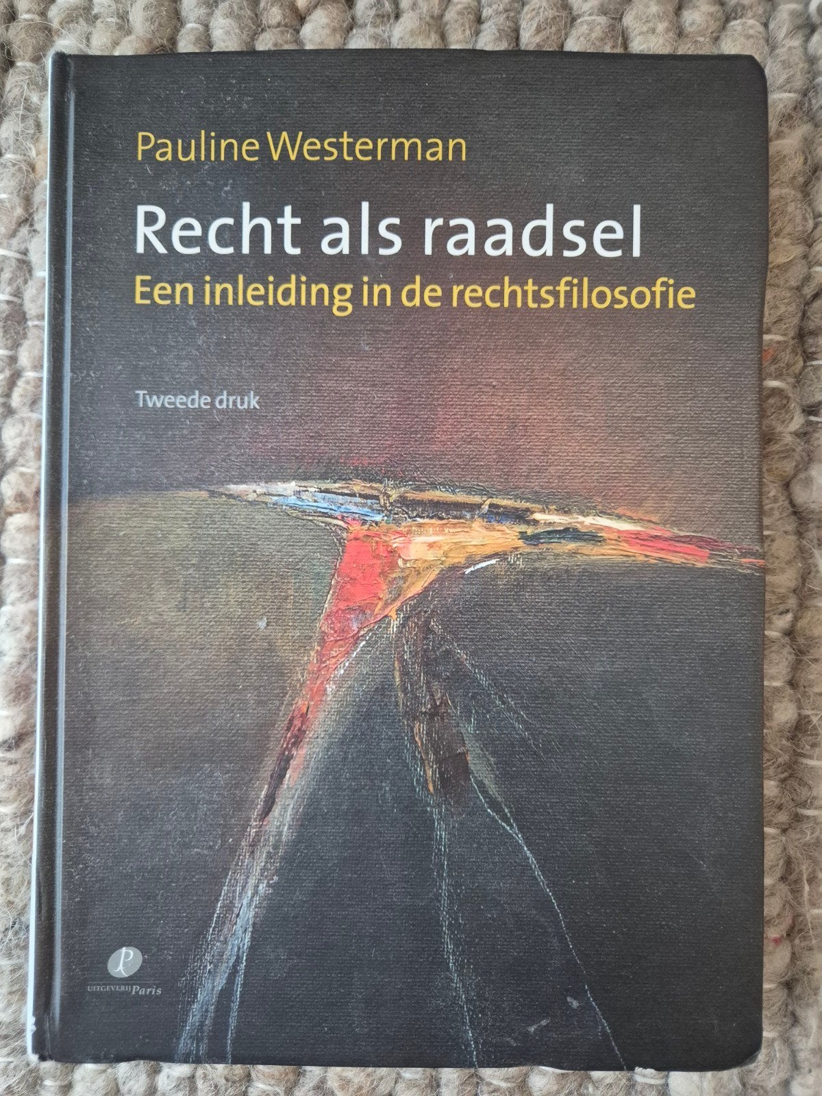 Pauline Westerman - Recht als raadsel druk 2, Sociale wetenschap, Ophalen of Verzenden, Zo goed als nieuw, Pauline Westerman