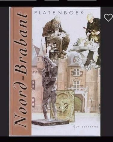 Noord- Brabant Platenboek - Cor Bertrand, Ophalen of Verzenden, Gelezen, Cor Bertrand, Plaatjesalbum
