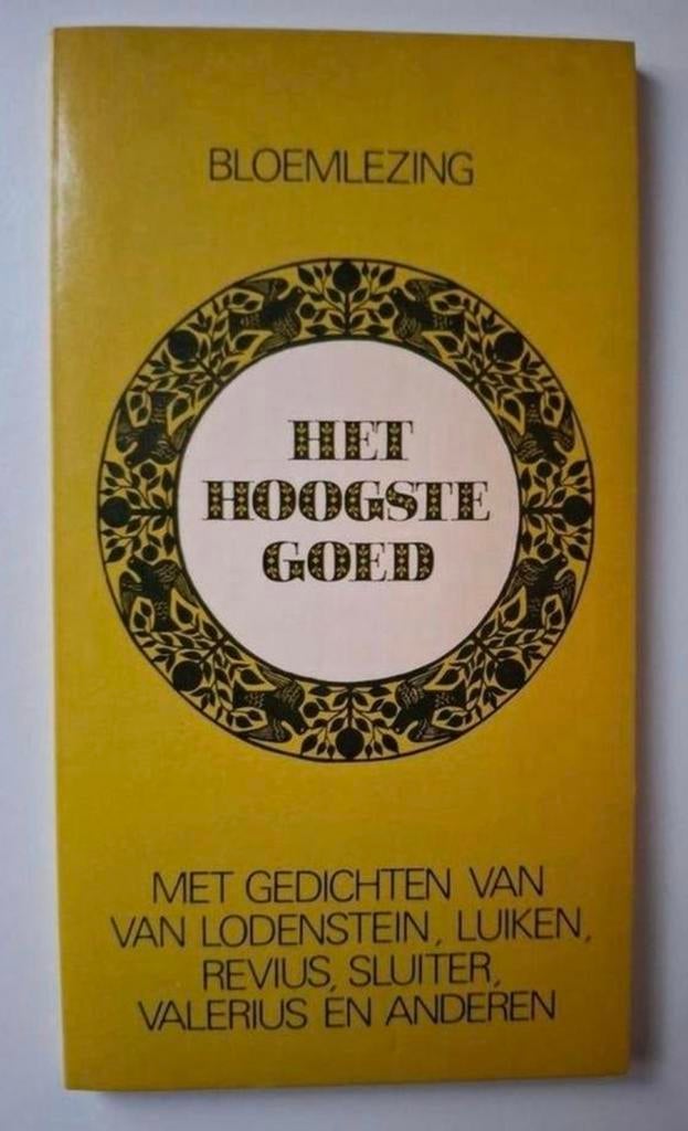 Bloemlezing - Het hoogste Goed / Samengesteld door C.Bregman, Diverse auteurs, Ophalen of Verzenden, Meerdere auteurs, Gelezen