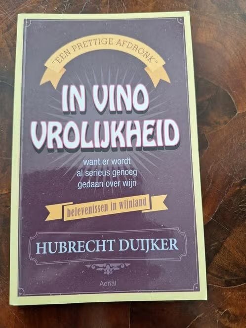 Hubrecht Duijker - In vino vrolijkheid, Ophalen of Verzenden, Zo goed als nieuw, Hubrecht Duijker, Tapas, Hapjes en Dim Sum