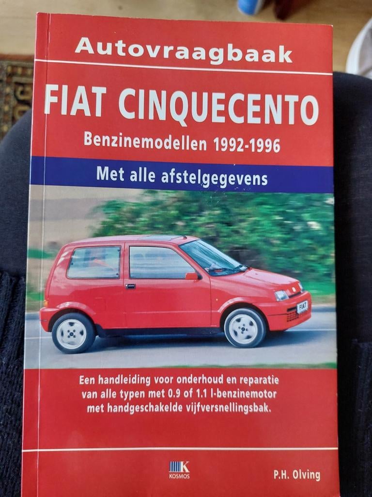 P.H. Olving - Fiat Cinquecento benzine 1992-1996, Boeken, Ophalen of Verzenden, Zo goed als nieuw, P.H. Olving