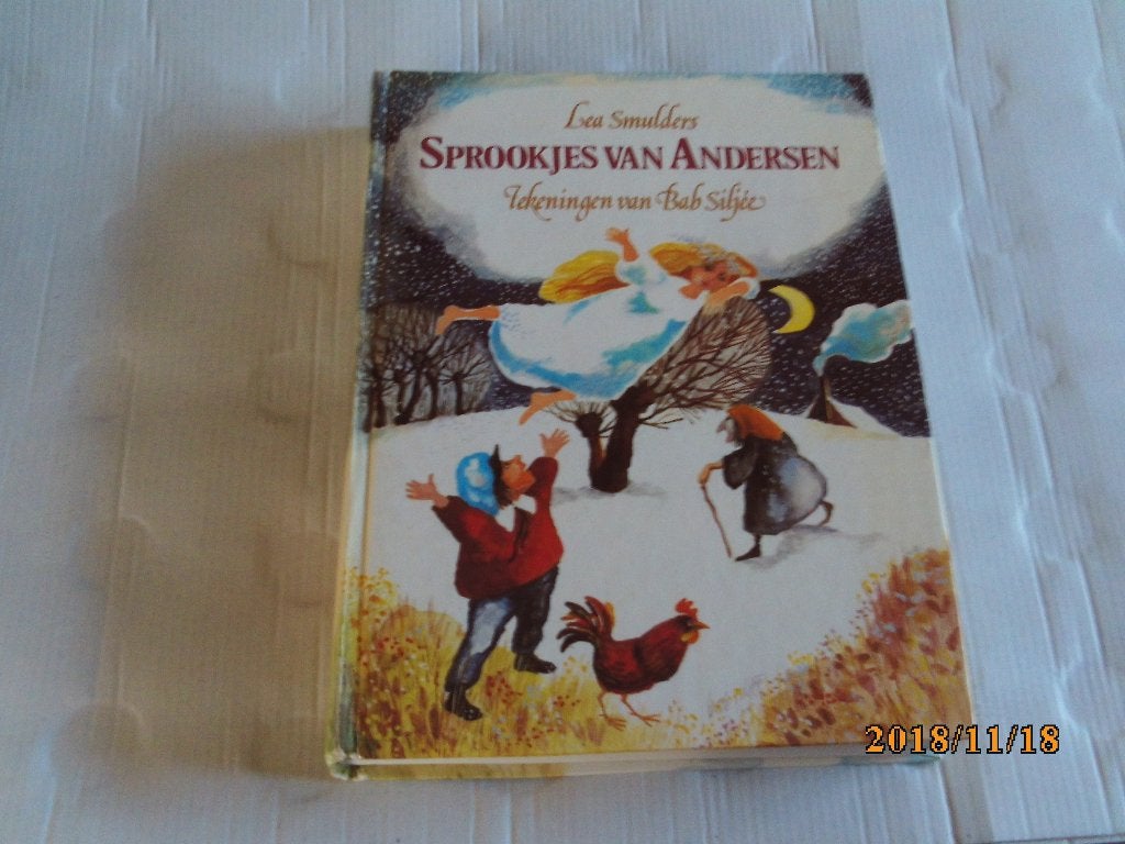 sprookjes van andersen - lea smulders - tek. bab siljée, Boeken, Ophalen of Verzenden, Gelezen