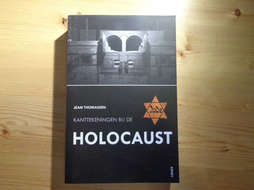 Jean Thomassen - Kanttekeningen bij de Holocaust, Zo goed als nieuw, Overige onderwerpen, Jean Thomassen, Ophalen