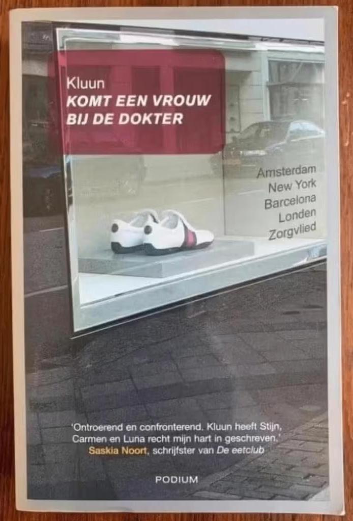 Komt een vrouw bij de dokter; Kluun; ISBN 9057591669, Ophalen of Verzenden, Zo goed als nieuw