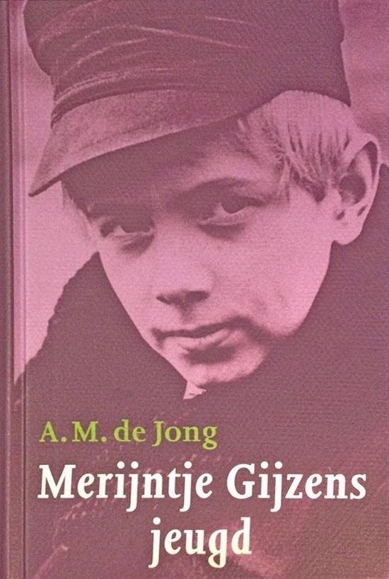A,m. De jong: merijntje gijzens jeugd, Ophalen of Verzenden, Gelezen