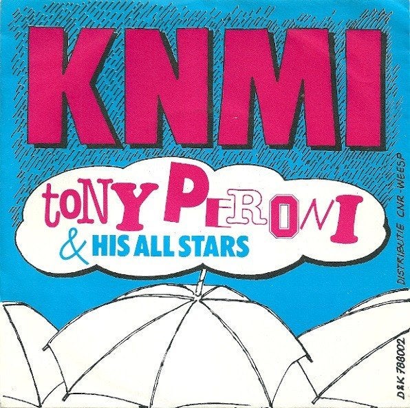 7" single : Tony Peroni & All Stars - K.N.M.I. (1987), Gebruikt, 7 inch, Ophalen of Verzenden, Fotohoes
