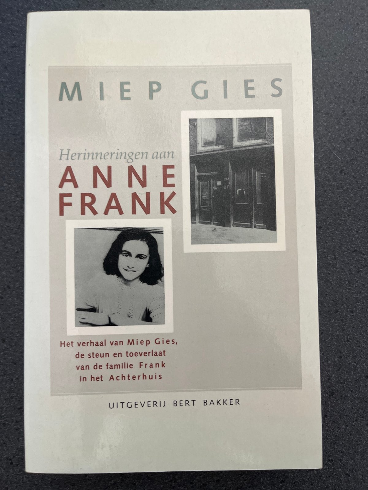 Miep Gies - Herinneringen aan Anne Frank, Ophalen of Verzenden, 20e eeuw of later, Zo goed als nieuw