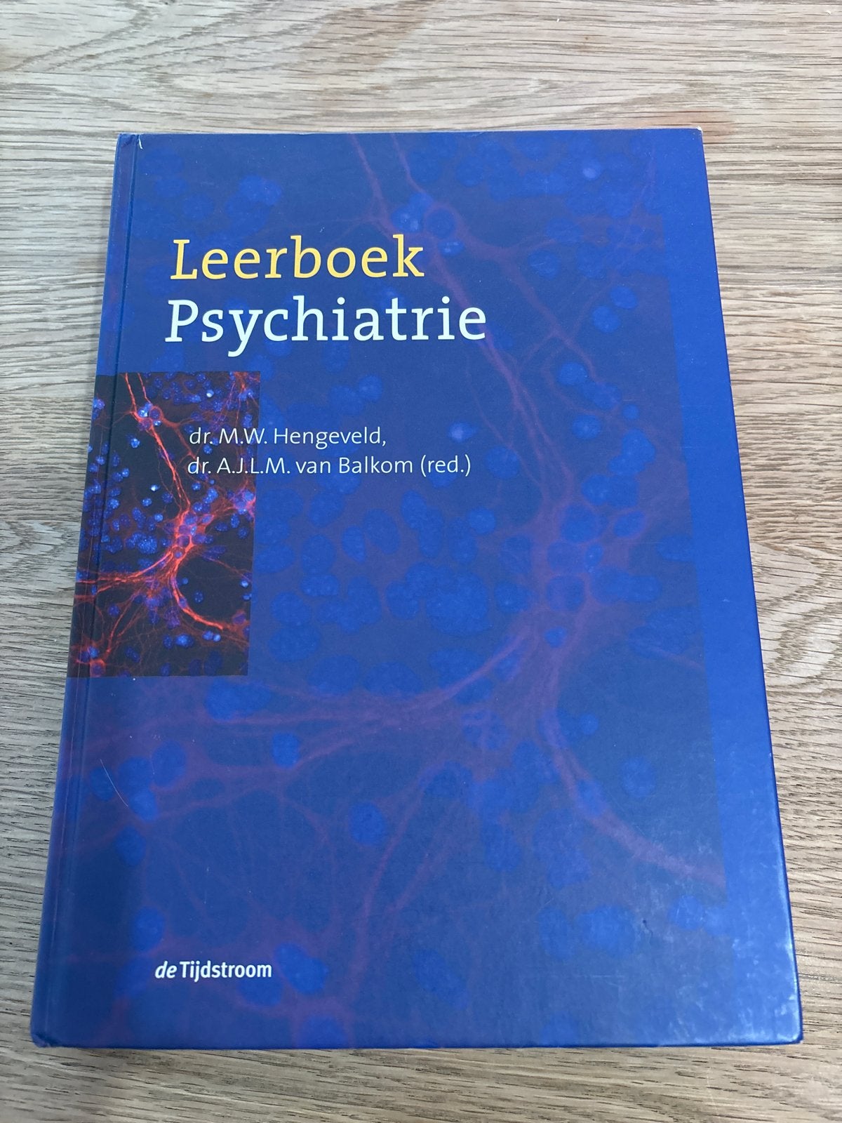 Leerboek Psychiatrie - dr. Hengeveld & dr. van Balkom, Ophalen of Verzenden, Gamma, Zo goed als nieuw, HBO