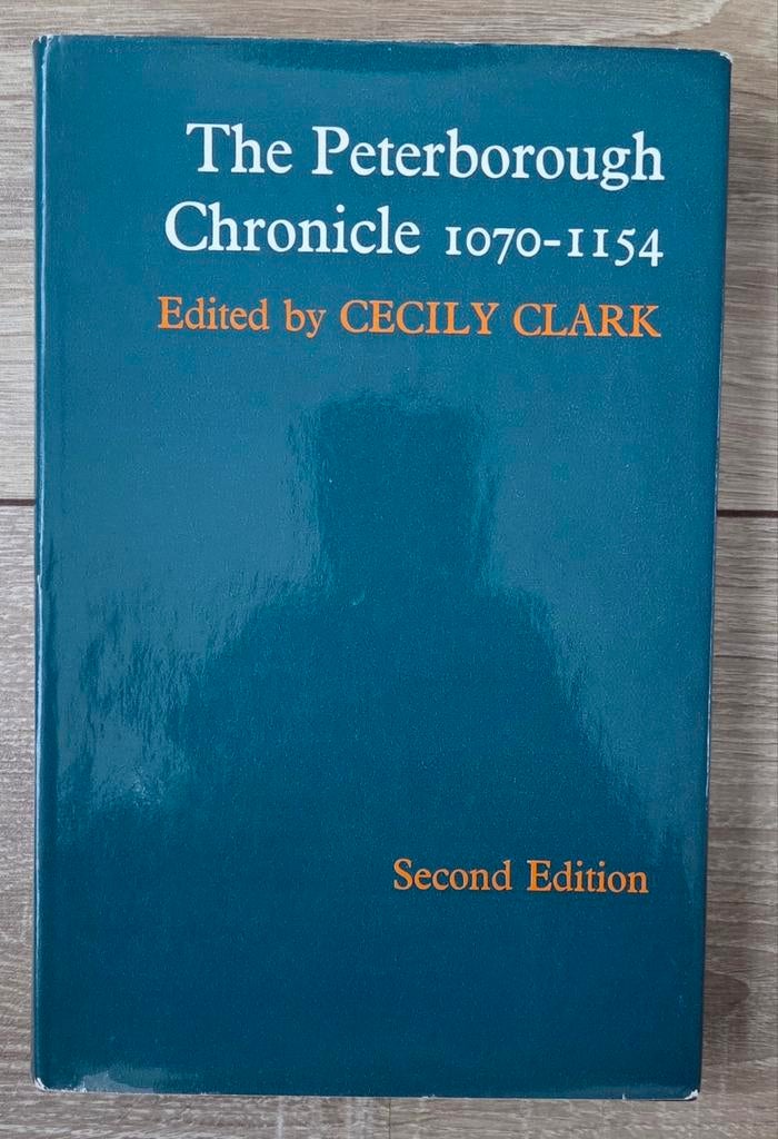 Cecily Clark - The Peterborough Chronicle 1070-1154, Ophalen of Verzenden, Zo goed als nieuw, Cecily Clark