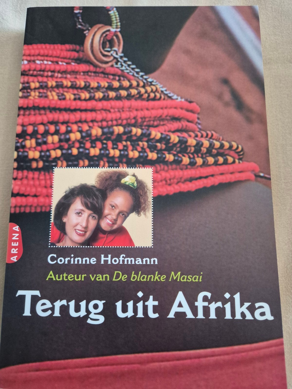 Corinne Hofmann - Terug uit Afrika, Boeken, Ophalen of Verzenden, Zo goed als nieuw, Corinne Hofmann
