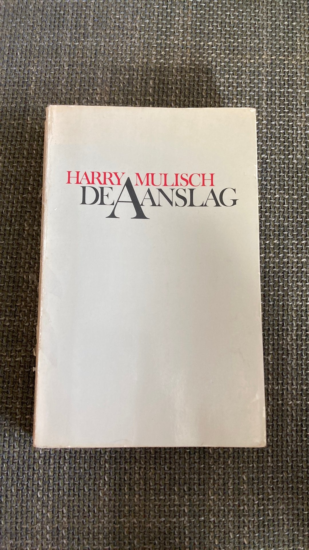 Harry Mulisch : De Aanslag, Ophalen, Gelezen