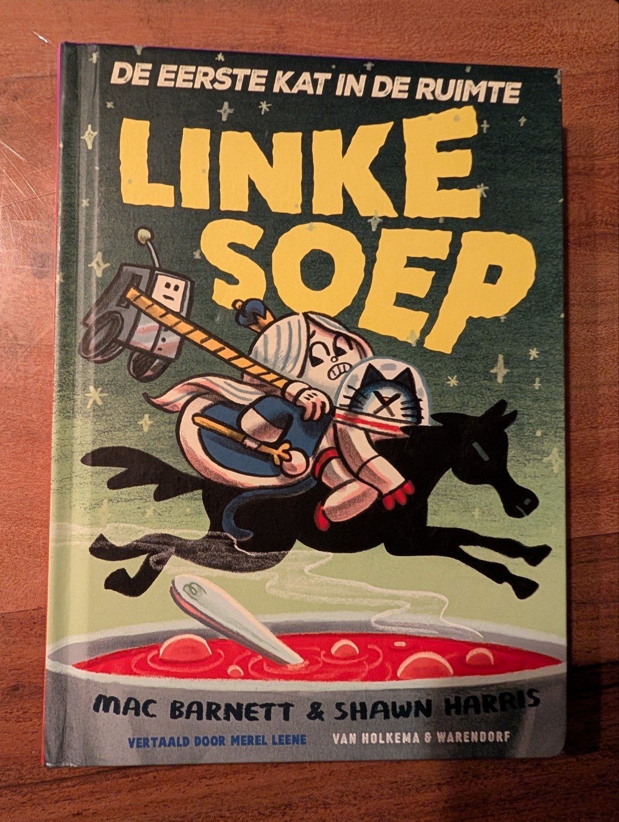 De Eerste Kat in de Ruimte - Linke Soep! Kinderboek, Ophalen of Verzenden, Zo goed als nieuw, Onbekend, Fictie algemeen