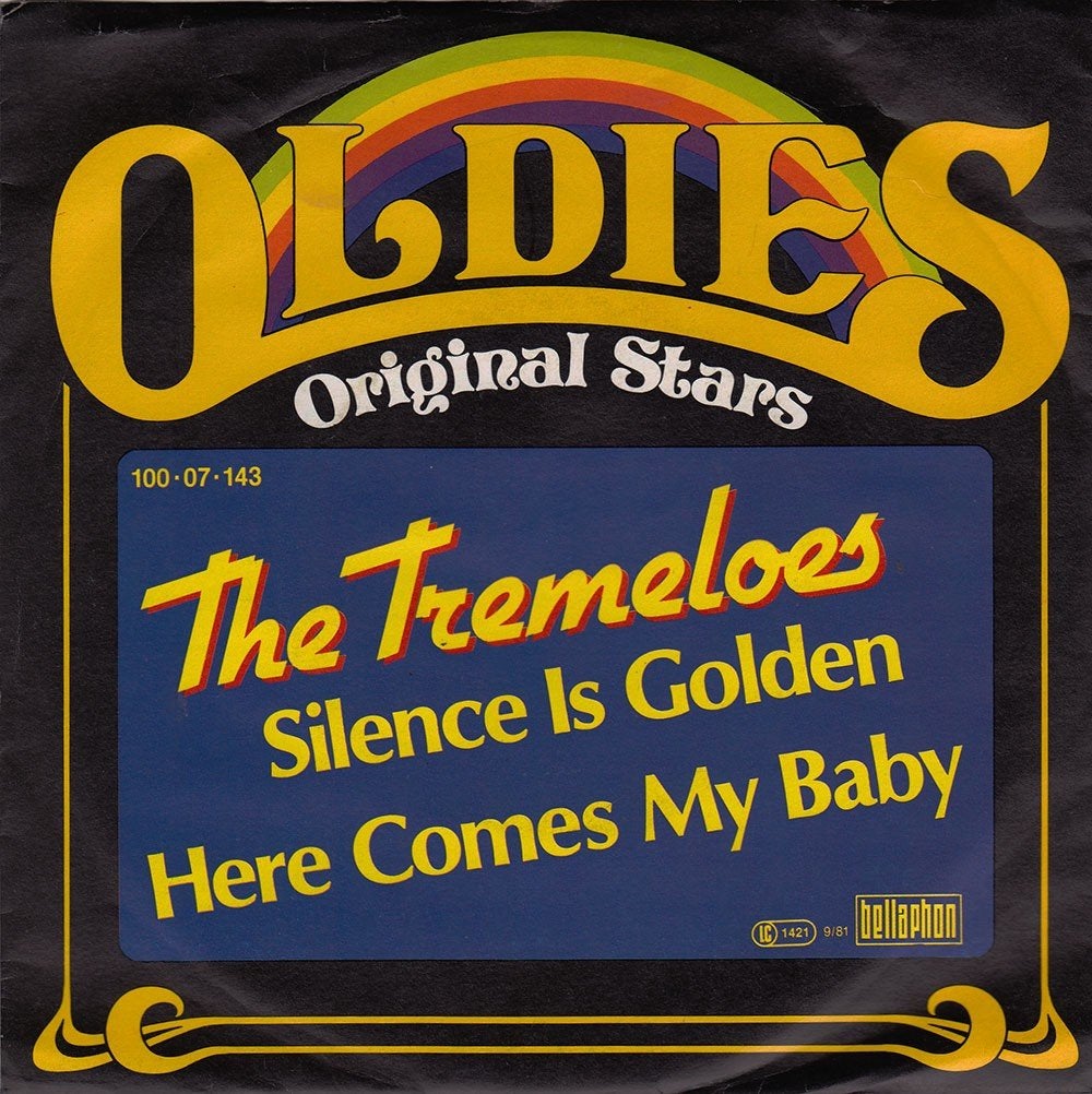 The Tremeloes - Silence Is Golden 7"