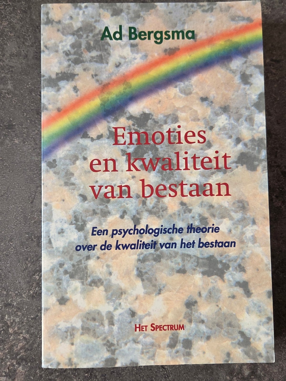 Emoties en kwaliteit van bestaan - Ad Bergsma, Ophalen of Verzenden, Zo goed als nieuw, Ad bergsma