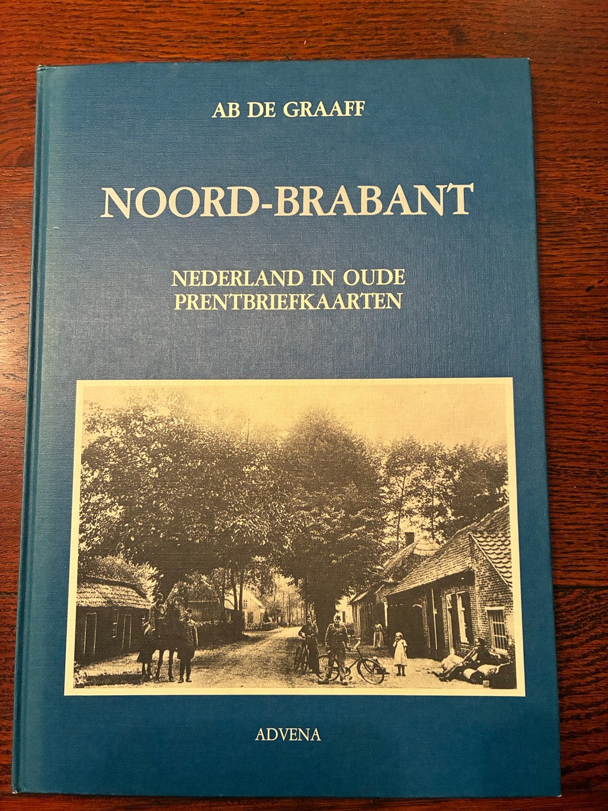 Noord-Brabant Nederland in oude prentbriefkaarten, Ophalen, 20e eeuw of later, Zo goed als nieuw