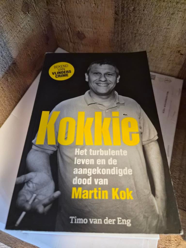 Kokkie: Het turbulente leven van Martin Kok, Boeken, Ophalen of Verzenden, Gelezen, Timo van der Eng, Overige