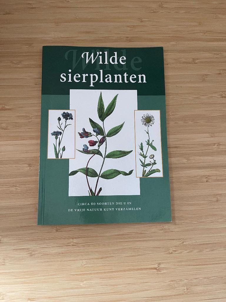 Wilde Sierplanten Louis de Koning, Ophalen of Verzenden, Gelezen, Bloemen, Planten en Bomen