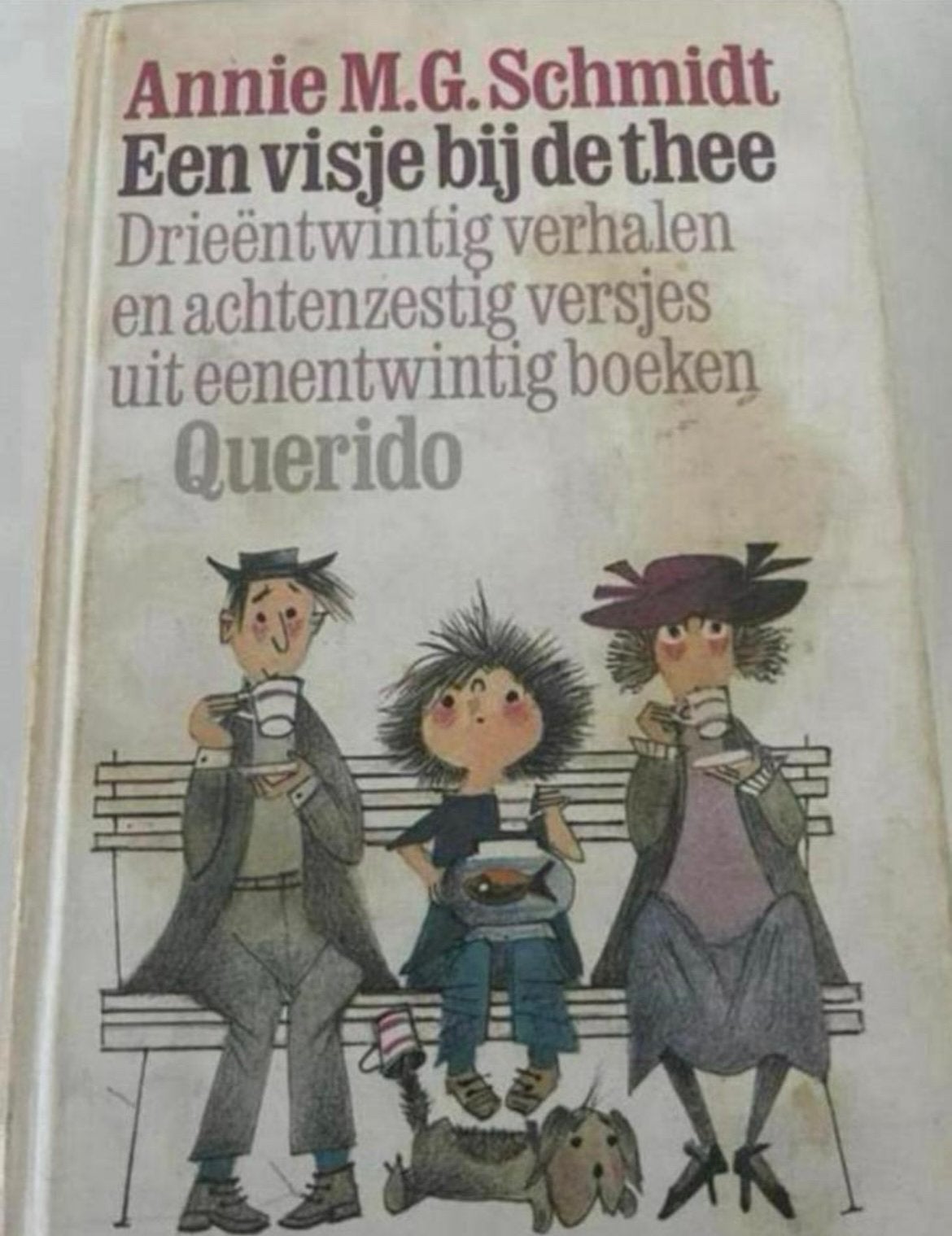 Annie M.G. Schmidt - Een visje bij de thee, Ophalen of Verzenden, Gelezen
