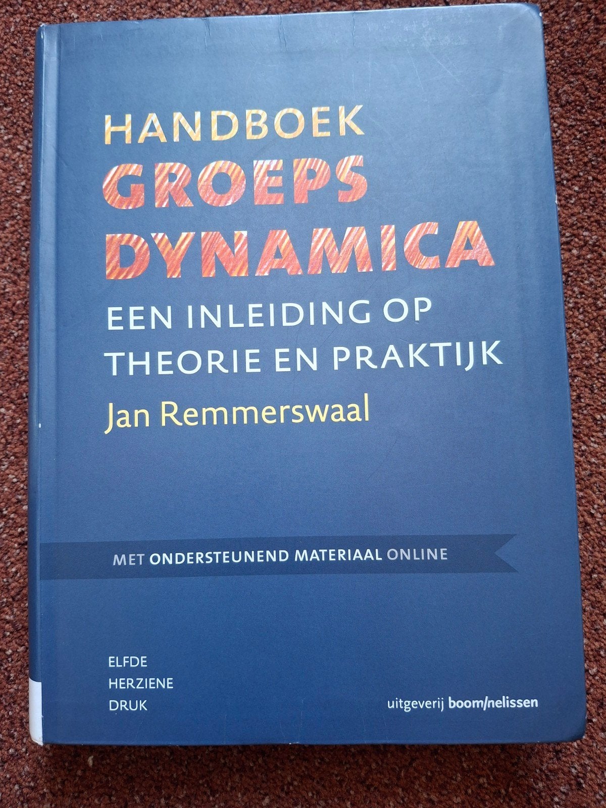 Handboek groepsdynamica, Boeken, Studieboeken en Cursussen, Ophalen of Verzenden, Zo goed als nieuw, HBO