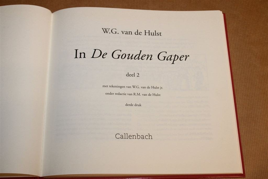 In de Gouden Gaper Deel 2 — W.G. van de Hulst, Ophalen of Verzenden, Gelezen, Fictie algemeen