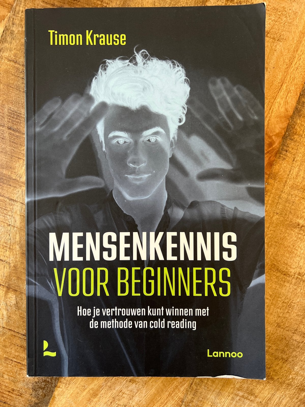 Mensenkennis voor Beginners - Timon Krause (Gebruikt), Boeken, Ophalen of Verzenden, Gelezen, Nederland