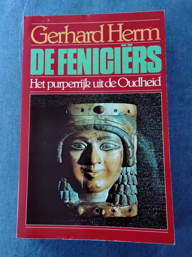 Gerhard Herm - De Feniciërs - Het purperrijk uit de oudheid, Ophalen of Verzenden, Gelezen, Gerhard Herm, Overige gebieden