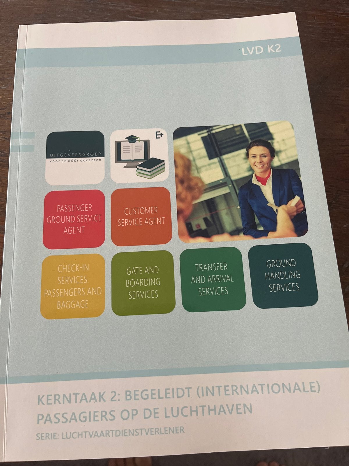 LVD K2: Begeleidt (internationale) passagiers op de luchthav, Ophalen, Nieuw, MBO