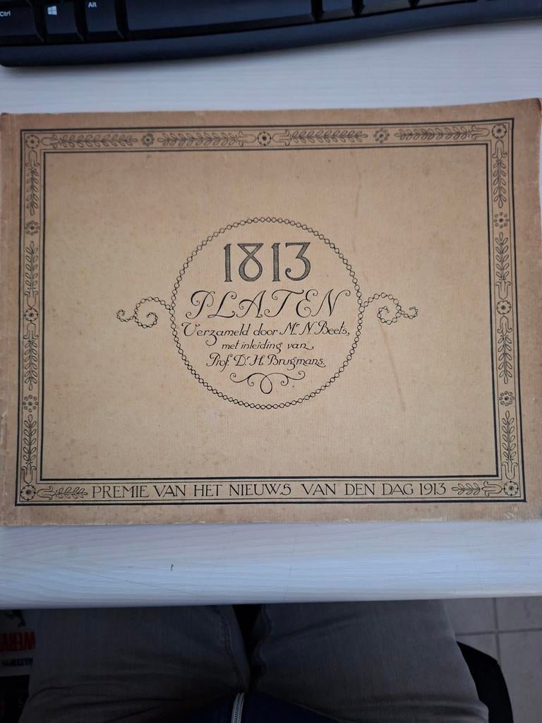 1813 Platen - Historisch Plaatjesalbum van N. Beets, Antiek en Kunst, Ophalen of Verzenden, Mr. N. Beets