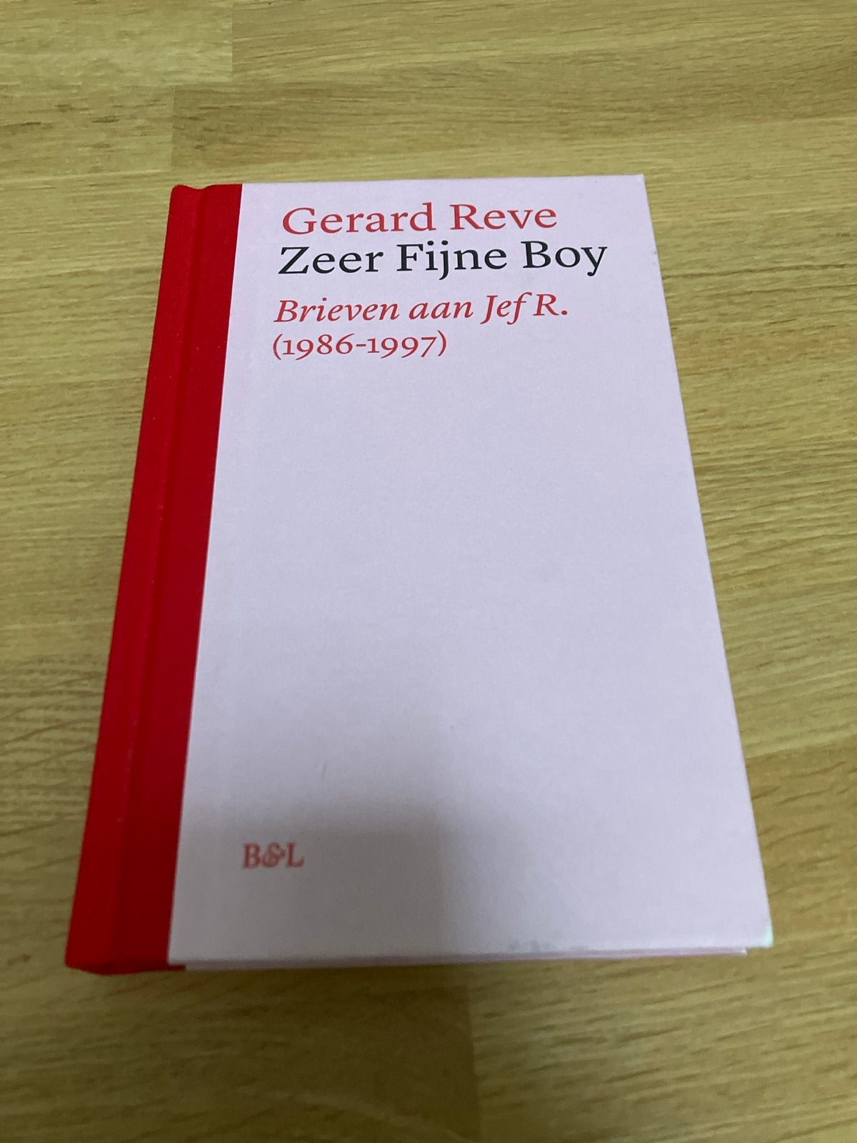 Gerard Reve - Zeer Fijne Boy Brieven aan Jef R. (1986-1997), Ophalen of Verzenden, Zo goed als nieuw, Nederland