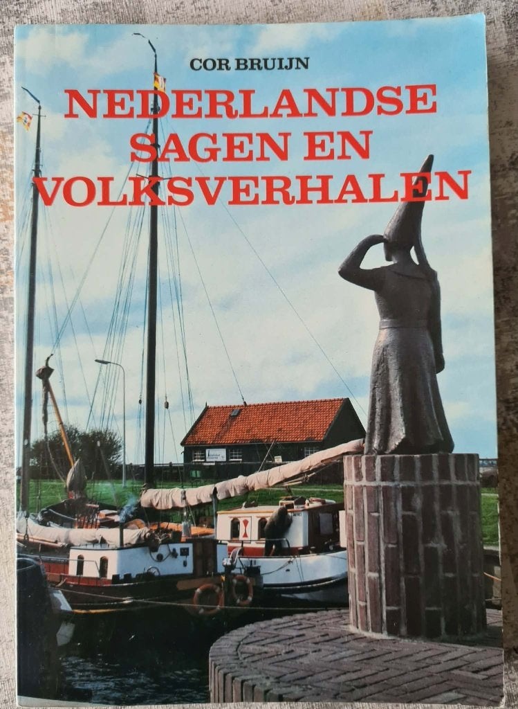 Nederlandse sagen en volksverhalen van Cor Bruijn., Ophalen of Verzenden, Gelezen, Cor Bruijn